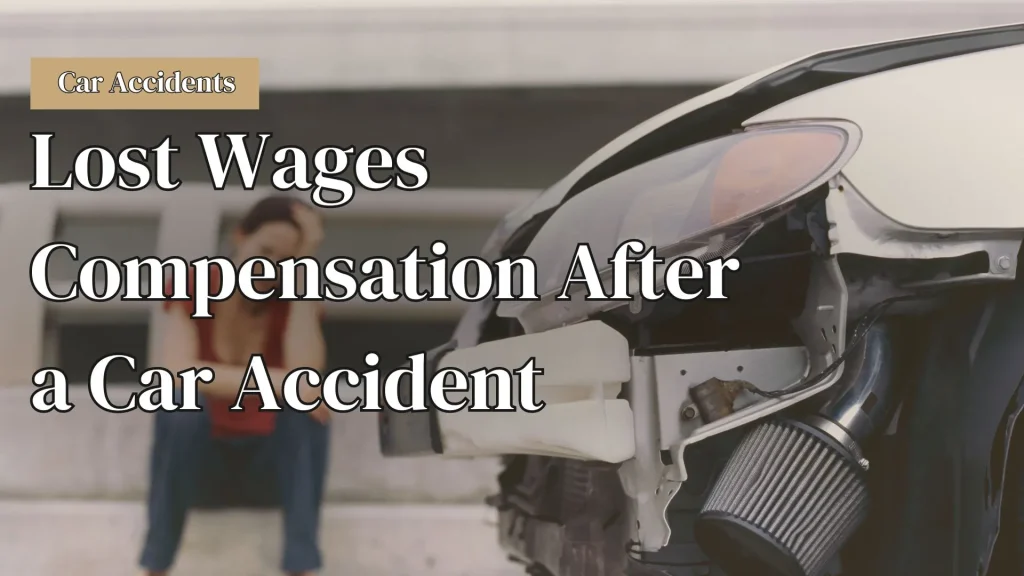 Lost Wages Compensation After a Car Accident Image