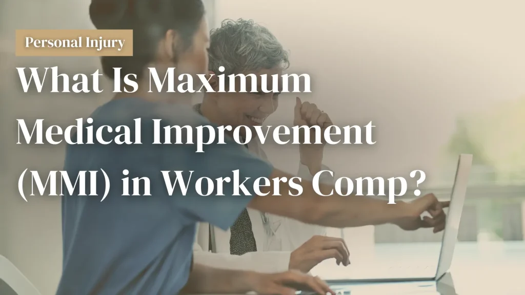 What Is Maximum Medical Improvement (MMI) in Workers Comp_ Image